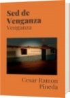 Sed de Venganza - Cesar Ramon Pineda
