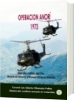 Operación Anorí 1973 - Luis Alberto Villamarin Pulido