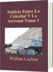 SOLDRIA EL SEMIDIÓS ESCAMOSO Tomo 01 - Willian Lachea