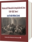 Historia del Tribunal de la Inquisición de Lima: 1569-1820. - José Toribio Medina Zavala