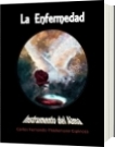 La Enfermedad - carlos fernando thielemann espinoza