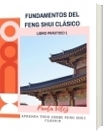 Fundamentos Del Feng Shui Clásico - Paula Vélez